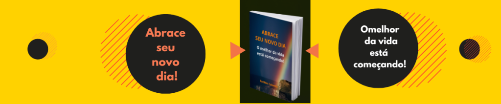 Abrace seu novo dia - TRILHA PESSOAL Abrace seu novo dia.